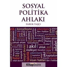 SOSYAL POLITIKA AHLAKI - FARUK TAŞÇI
