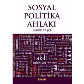 SOSYAL POLITIKA AHLAKI - FARUK TAŞÇI