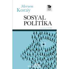 SOSYAL POLITIKA - MERYEM KORAY