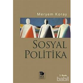 SOSYAL POLITIKA - MERYEM KORAY