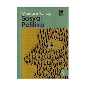 SOSYAL POLITIKA - MERYEM KORAY