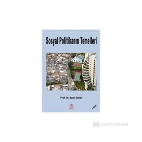 SOSYAL POLİTİKANIN TEMELLERI - SAMI GÜVEN