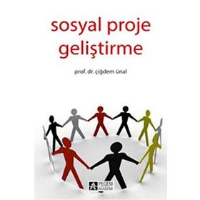 Sosyal Proje Geliştirme - Çiğdem Ünal