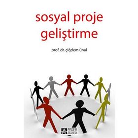 Sosyal Proje Geliştirme - Çiğdem Ünal