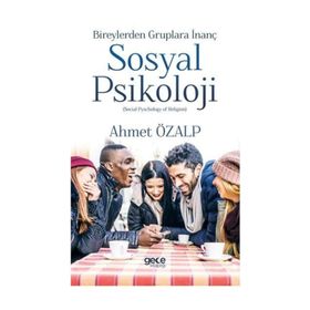 Sosyal Psikoloji - Ahmet Özalp