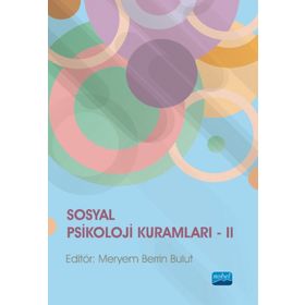 Sosyal Psikoloji Kuramları Iı - Nobel Yayınevi