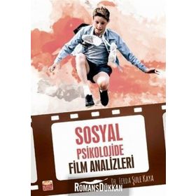Sosyal Psikolojide Film Analizleri - Ferda Şule Kaya