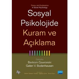 Sosyal Psikolojide Kuram ve Açıklama - Bertram Gawronski