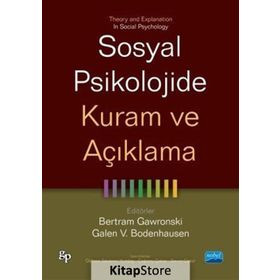 Sosyal Psikolojide Kuram ve Açıklama - Bertram Gawronski