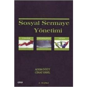 Sosyal Sermaye Yönetimi - Adem Öğüt