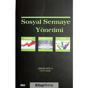 Sosyal Sermaye Yönetimi - Adem Öğüt