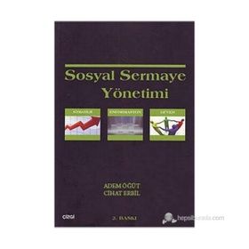 Sosyal Sermaye Yönetimi - Adem Öğüt