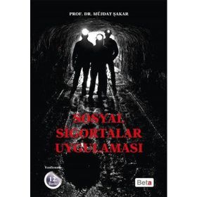 SOSYAL SIGORTALAR UYGULAMASI - MÜJDAT ŞAKAR