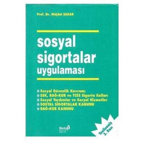 SOSYAL SIGORTALAR UYGULAMASI - MÜJDAT ŞAKAR