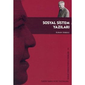 SOSYAL SISTEM YAZILARI - İLHAN TEKELI