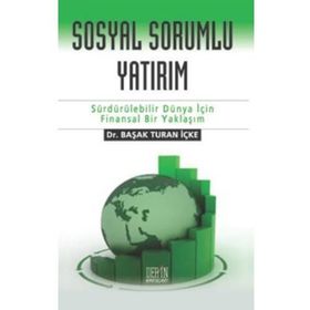 SOSYAL SORUMLU YATIRIM - BAŞAK TURAN İÇKE
