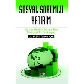 SOSYAL SORUMLU YATIRIM - BAŞAK TURAN İÇKE