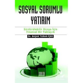 SOSYAL SORUMLU YATIRIM - BAŞAK TURAN İÇKE