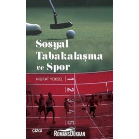 Sosyal Tabakalaşma ve Spor - Murat Yüksel