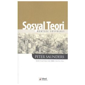 SOSYAL TEORI - PETER SAUNDERS