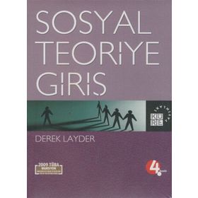 SOSYAL TEORIYE GİRİŞ - DEREK LAYDER