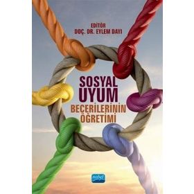 Sosyal Uyum Becerilerinin Öğretimi - Kolektif