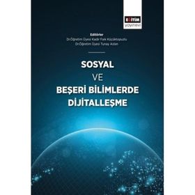 Sosyal ve Beşeri Bilimlerde Dijitalleşme Eğitim Yayınevi