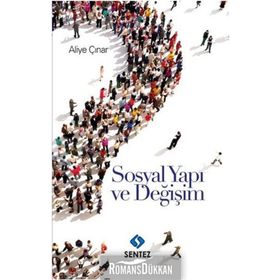 Sosyal Yapı ve Değişim - Aliye Çınar Köysüren