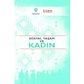 Sosyal Yaşam ve Kadın - Neü Yayınları