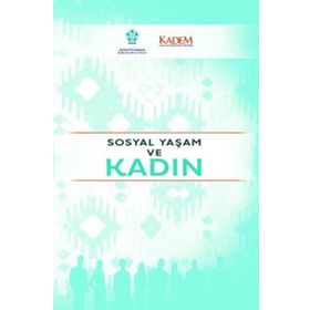 Sosyal Yaşam ve Kadın - Neü Yayınları