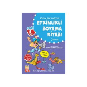 Sosyal Zeka Eğitimi Etkinlikli Boyama Kitabı - Berrin Göncü Işıkoğlu