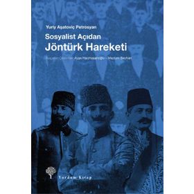 Sosyalist Açıdan Jöntürk Hareketi - Yuriy Aşatoviç Petrosyan