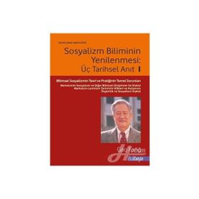 Sosyalizm Biliminin Yenilenmesi - Üç Tarihsel Anıt - 1 - Gao Fang