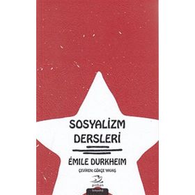 Sosyalizm Dersleri - Emile Durkheim