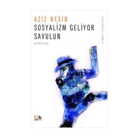 SOSYALIZM GELIYOR SAVULUN - AZIZ NESIN (ISBN:9789759038465)