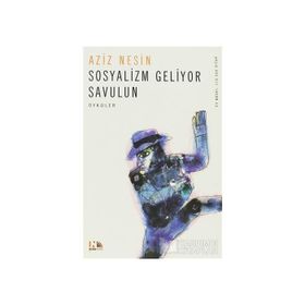 Sosyalizm Gelıyor Savulun - Aziz Nesin