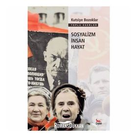 Sosyalizm İnsan Hayat - Kutsiye Bozoklar