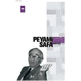 SOSYALIZM, MARKSIZM, KOMÜNİZM (OBJEKTIF: 3) - PEYAMI SAFA