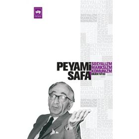 SOSYALIZM, MARKSIZM, KOMÜNİZM (OBJEKTIF: 3) - PEYAMI SAFA