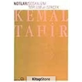 SOSYALIZM, TOPLUM VE GERÇEK - KEMAL TAHIR