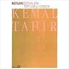 SOSYALIZM, TOPLUM VE GERÇEK - KEMAL TAHIR