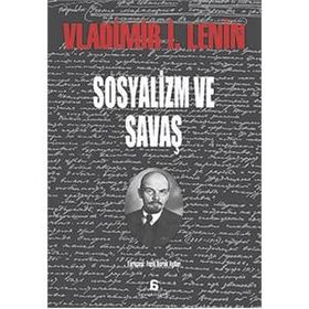 SOSYALIZM VE SAVAŞ - VLADIMIR İLYİÇ LENIN (ISBN:9789756525463)
