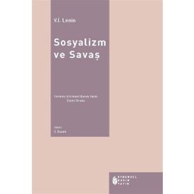 SOSYALIZM VE SAVAŞ - VLADIMIR İLYİÇ LENIN (ISBN:9789756525463)