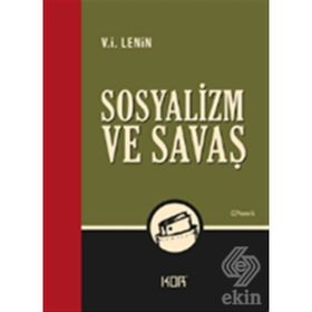 SOSYALIZM VE SAVAŞ - VLADIMIR İLYİÇ LENIN (ISBN:9789756525463)