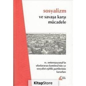 Sosyalizm ve Savaşa Karşı Mücadele - Halil Çelik