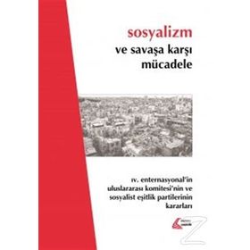 Sosyalizm ve Savaşa Karşı Mücadele - Halil Çelik