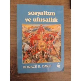 SOSYALIZM VE ULUSALLIK - HORACE B. DAVIS