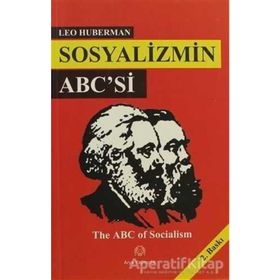 SOSYALIZMIN ABC´SI - LEO HUBERMAN