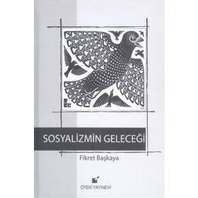 Sosyalizmin Geleceği - Ernest Mandel
