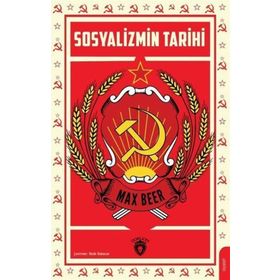 Sosyalizmin Tarihi - Max Beer - Dorlion Yayınevi
